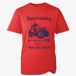 Load image into Gallery viewer, Tractoring - Way of Life Tee
